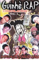 Guinhè RAP Compilation Vol 1 a compilation from Guinea