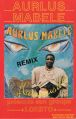Frontside of the cover of the album Maracas d'Or Remix (Aurlus Mabélé)