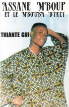 Thiante Gui by Assane Mboup et le M'Bouba Dialy (Senegal)