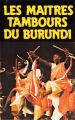 Frontside of the cover of the album Batimbo (Les Maitres Tambours du Burundi)